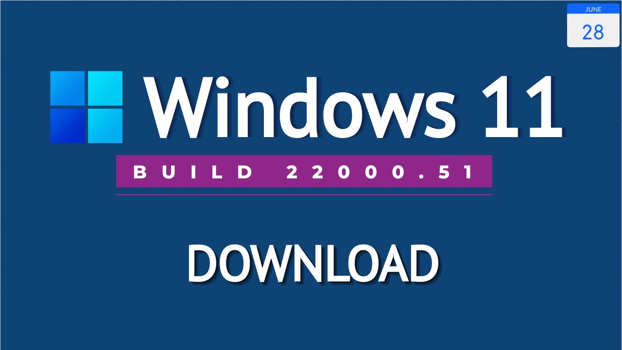 windows 11 build 22000.51 iso