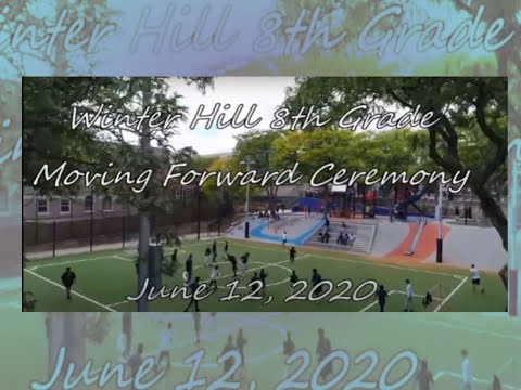 Winter Hill Community School Moving Forward Ceremony 6.12.20