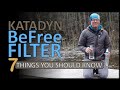 KATADYN BeFree FILTER | 7 THINGS YOU SHOULD KNOW