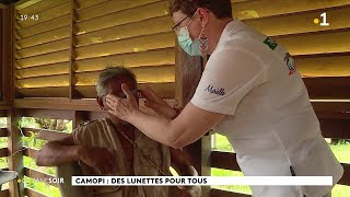 Camopi: des lunettes pour tous