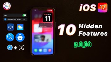iOS 17 - TOP 10 Hidden Features 😇😇😇 in Tamil @TechApps Tamil