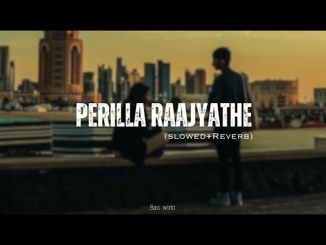 Perilla Raajyathe | Slowed+Reverb | Bodyguard class=