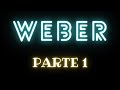 weber parte 1