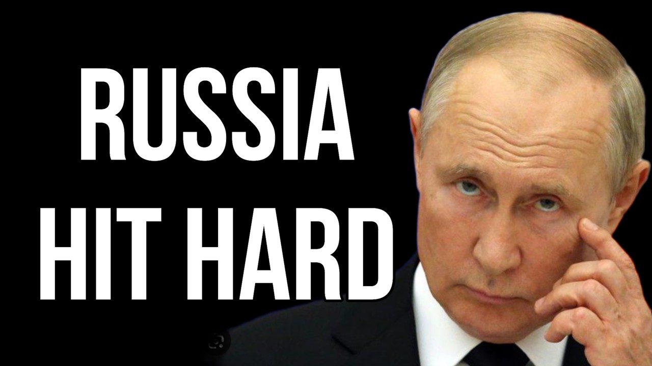 RUSSIA Hit Hard