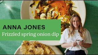 Frizzled spring onion and olive oil dip - from Easy Wins.