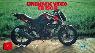 CB 150 R , cinematic video