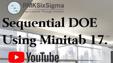 How to conduct a Sequential DOE Study in Minitab