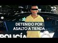 Hombre es detenido por asalto a tienda en el centro de Monterrey