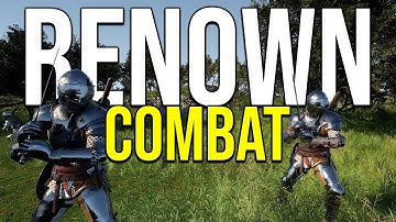 Renown Combat Demo - FIRSTLOOK