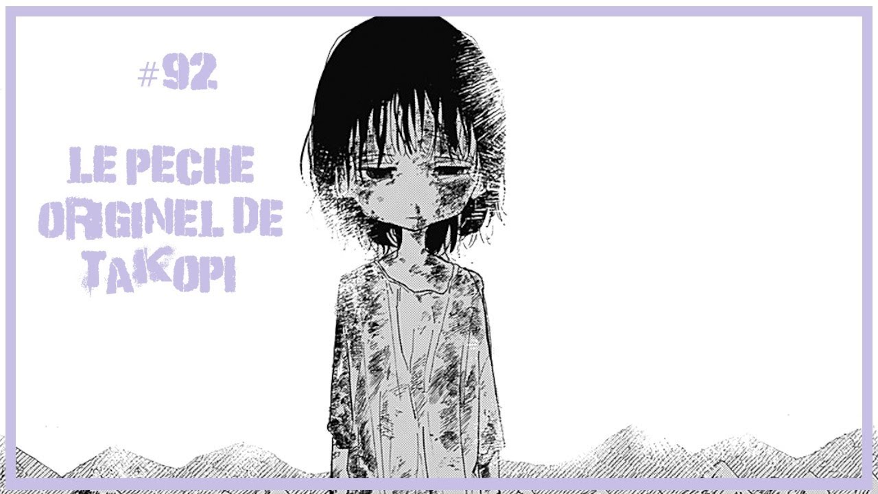 Le Péché Originel De Takopi Scan Vf www.youtube.com