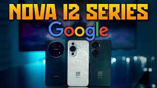 HUAWEI NOVA 12 SERIES / Google Nativo / Reseña en español