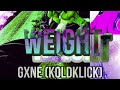 gxne (KoldKlick) - Weight (Official Audio)