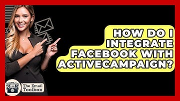 How Do I Integrate Facebook With ActiveCampaign? - TheEmailToolbox.com