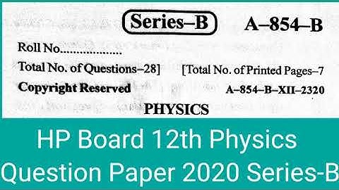 HP Board 12th Physics Question Paper 2020 Series-B | HP Board 12th Physics Question Paper