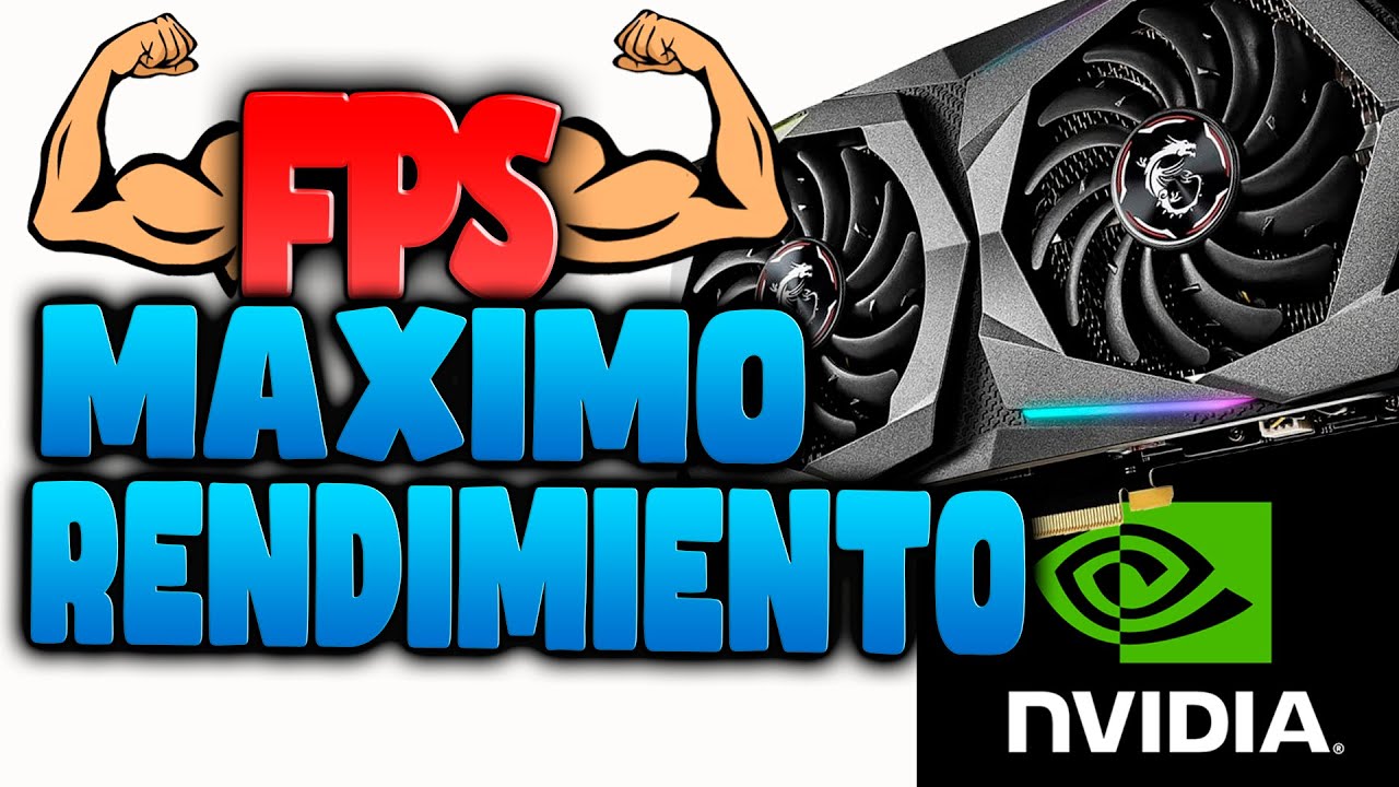 Maximo Rendimiento MAXIMO Rendimiento En Tu GPU NVIDIA!! MAS FPS con panel de control ...