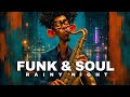 Timeless Soul on a Rainy Night | 3 Hours of Velvet Grooves for Late-Night Relax