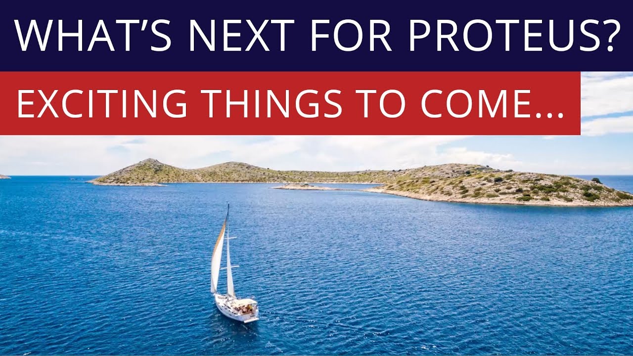 What's Next For Proteus?