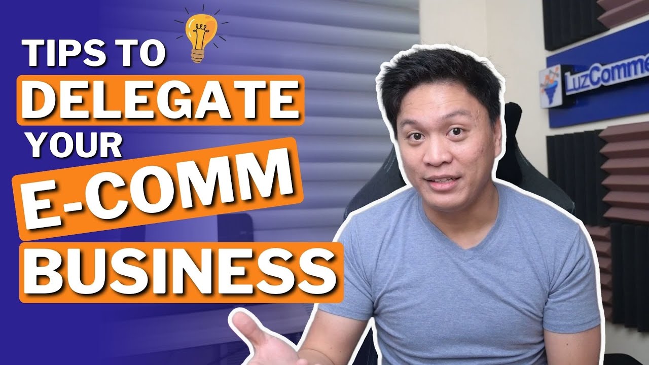 Tips to Delegate your eCommerce Business