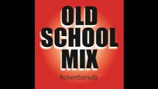 Old School Mix