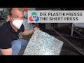 Sheet Press // Unsere Plastikpresse ist startbereit! ***English subtitles***