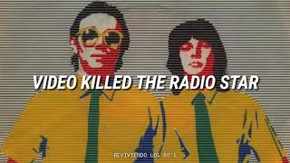 The Buggles - Video Killed The Radio Star | Subtitulado en Español