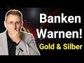 Banken senken Goldziele – jetzt wird es ernst!