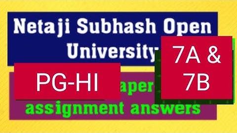 NSOU PG , PG-HI paper 7A assignment answers 2023-24 /nsou pg-hi-7B assignment answers key//nsou pg