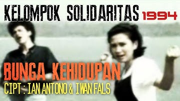 Kelompok Solidaritas - Bunga Kehidupan (Video Klip)