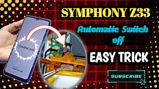 Symphony Z33 Automatic Switch Off || Fix Mobile Problem || RR CRACK FIX