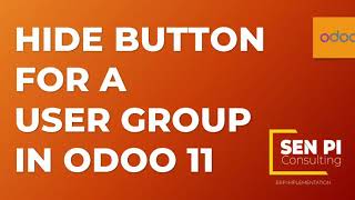 Hide button for a group on any form view in Odoo