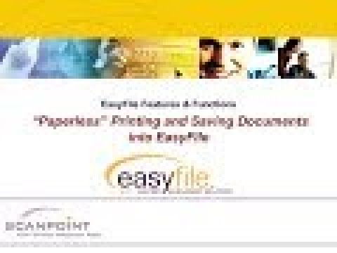 EF Paperless Printing and Saving Documents into EasyFile