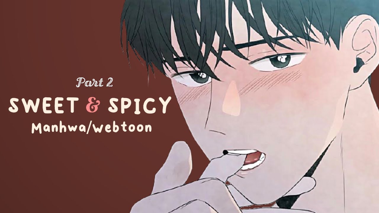 SWEET AND SPICY MANHWA RECOMMENDATION | PART 2 - YouTube