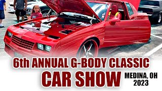 G-Body Classic Car Show 2023 - Medina, Ohio - Must See! - Late Post