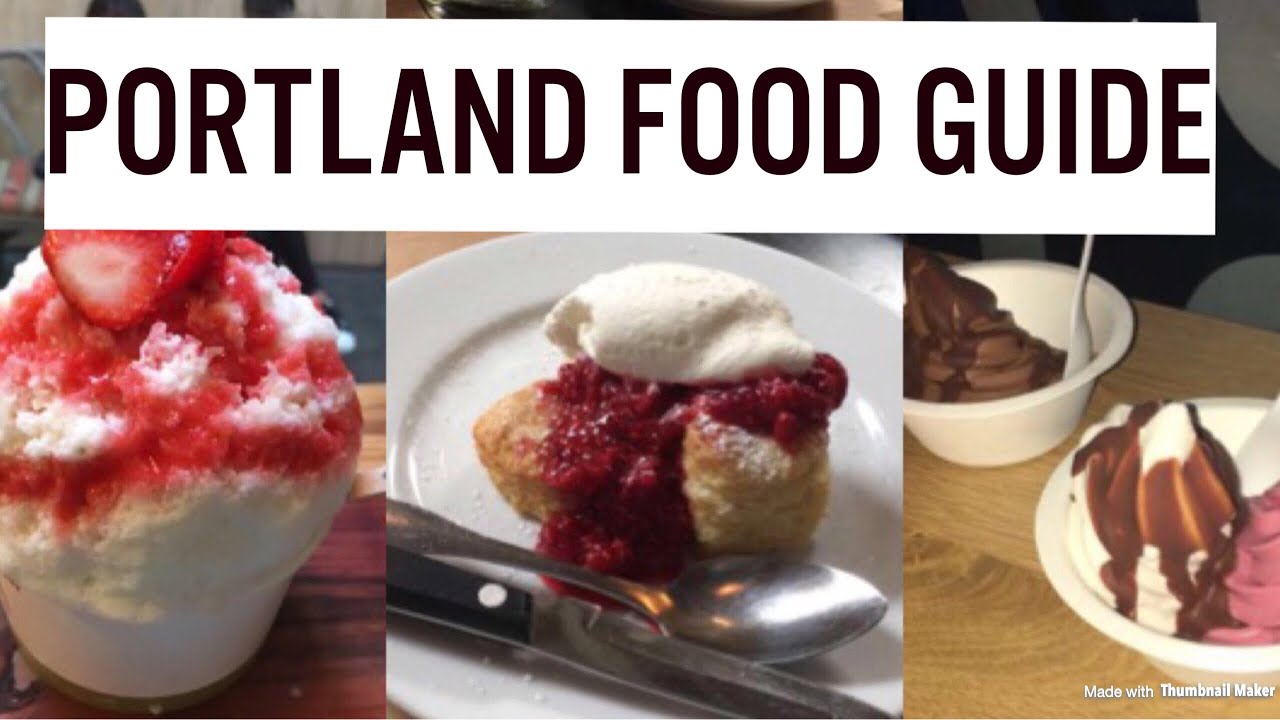 Portland Food Guide 2017 YouTube