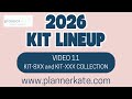 PLANNERKATE 2026 VIDEO 11 KIT 8XX AND KIT XXX COLLECTION
