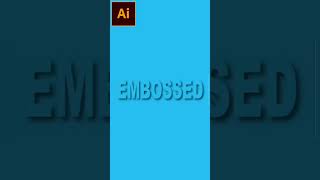 Embossed Text Effect in Adobe Illustrator #shorts #short