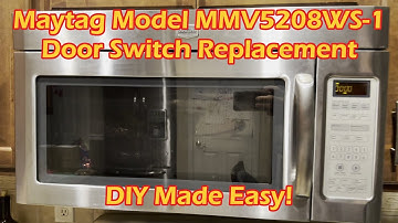 Maytag Microwave does not start fix  MMV5208WS door switch replacement charcoal filter change DIY