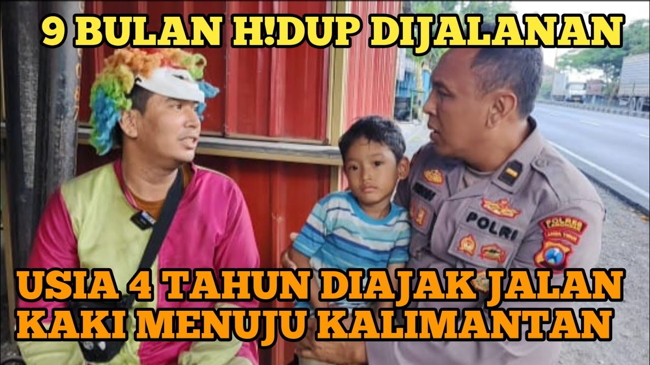 9 BULAN TERLANT@R DIJALANAN. JALAN KAKI SAMBIL GENDONG @NAK UMUR 4 TAHUN UNTUK NGAMEN.