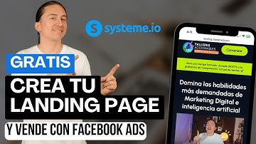 Cómo Crear una Landing Page Gratis con Systeme.io y Vender con Facebook Ads 📈 | Guía Completa 2025