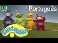 ☆ Teletubbies em Português Brasil ☆ 2 horas Cartoons para crianças ☆ Teletubbies compilação ☆