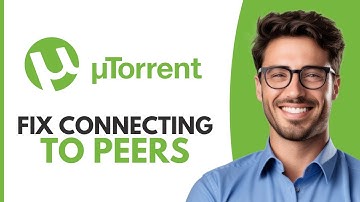 How To Fix uTorrent Connecting To Peers (2025)