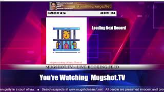 Mugshot TV - Live Arrest Booking Video Stream