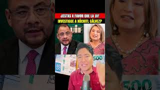 ¿Estas a favor que la UIF investigue a Xóchitl Gálvez?