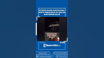Dapat Teror dari Suara Kuntilanak, Sopir Ambulance Ini Malah Nantangin Balik