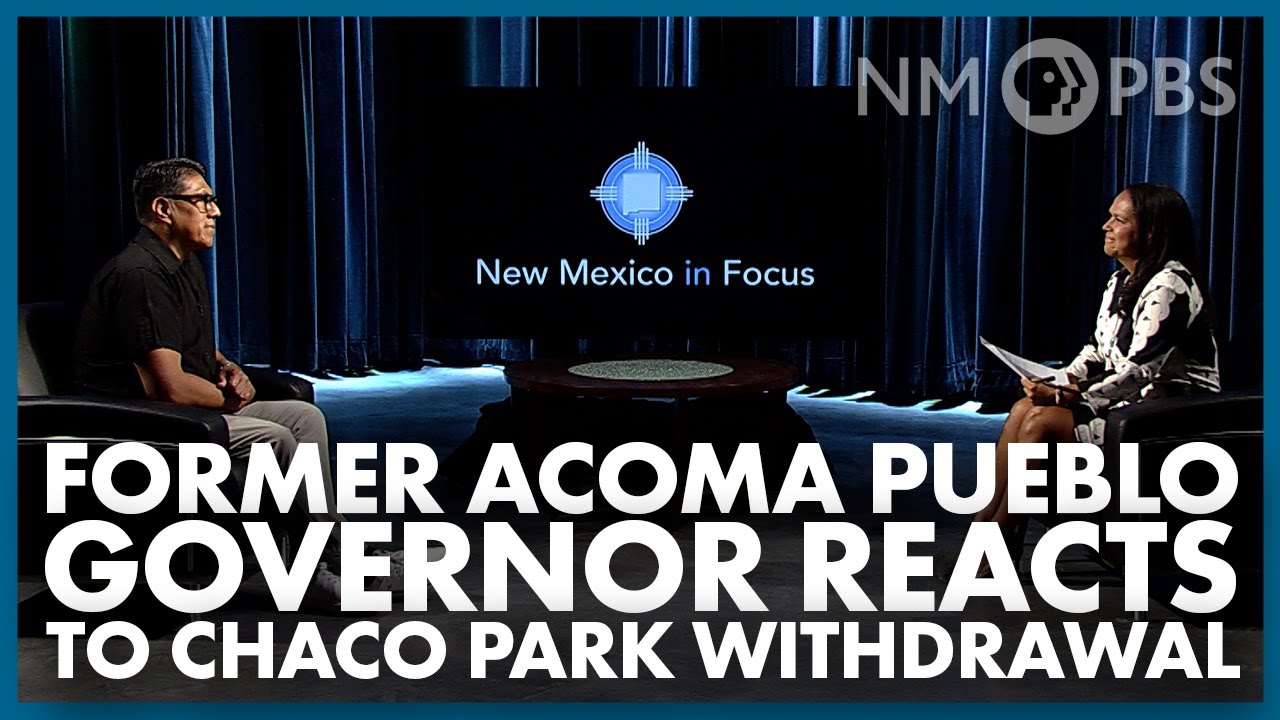 Governor Charles Riley Former Acoma Pueblo Governor Reacts to Chaco Park Withdrawal | In Focus ...