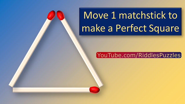Move 1 matchstick to make a Perfect Square