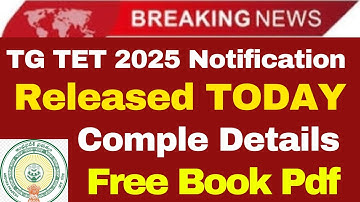 TELANGANA TET 2025 NOTIFICATION LATEST NEWS TG TET 2025 notification details and TET ENGLISH CLASSES