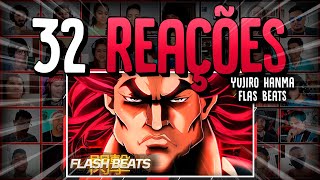 32 Reações | ⚡ SpeedRap - Yujiro Hanma (Baki the Grappler) - O PRÓPRIO DIAMANTE // Flash Beats