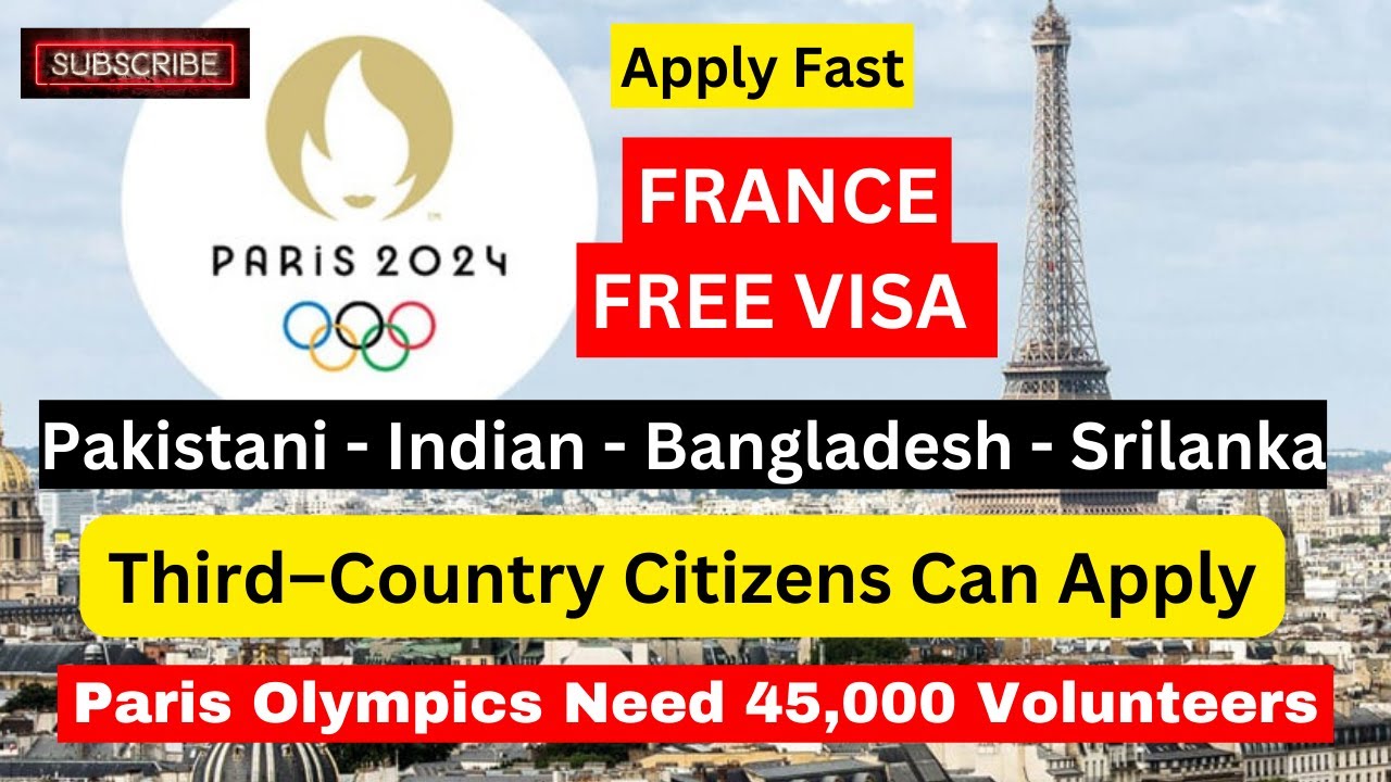 Paris Olympics Need 45 000 Volunteers Free Visa Third Country Paris Olympics Need 45 000 Volunteers Free Visa Third Country