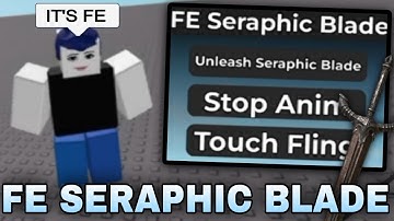 FE Seraphic Blade Script R6